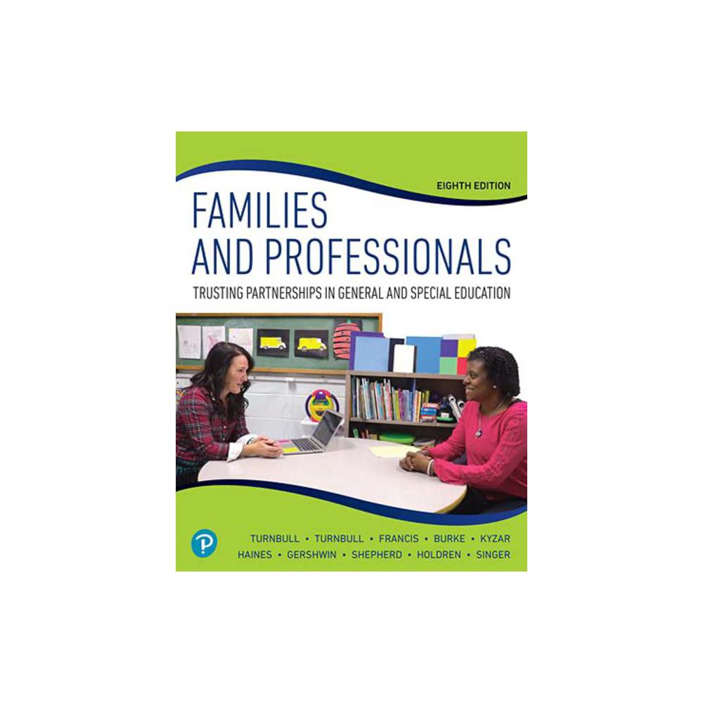 Turnbull, Families and Professionals, 9780136768555, Pearson Education (US), 8th, Education, Books, 770982